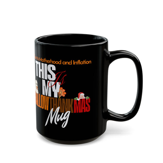 Funny Hallowthankmas Mug – Sarcastic Fall Holiday Coffee Cup for Moms (15oz)
