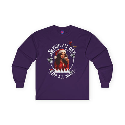 Sleigh All Day Nap All Night Funny Long Sleeve Christmas Shirt for Women