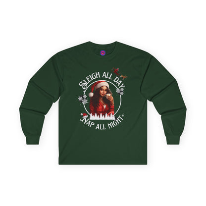 Sleigh All Day Nap All Night Funny Long Sleeve Christmas Shirt for Women