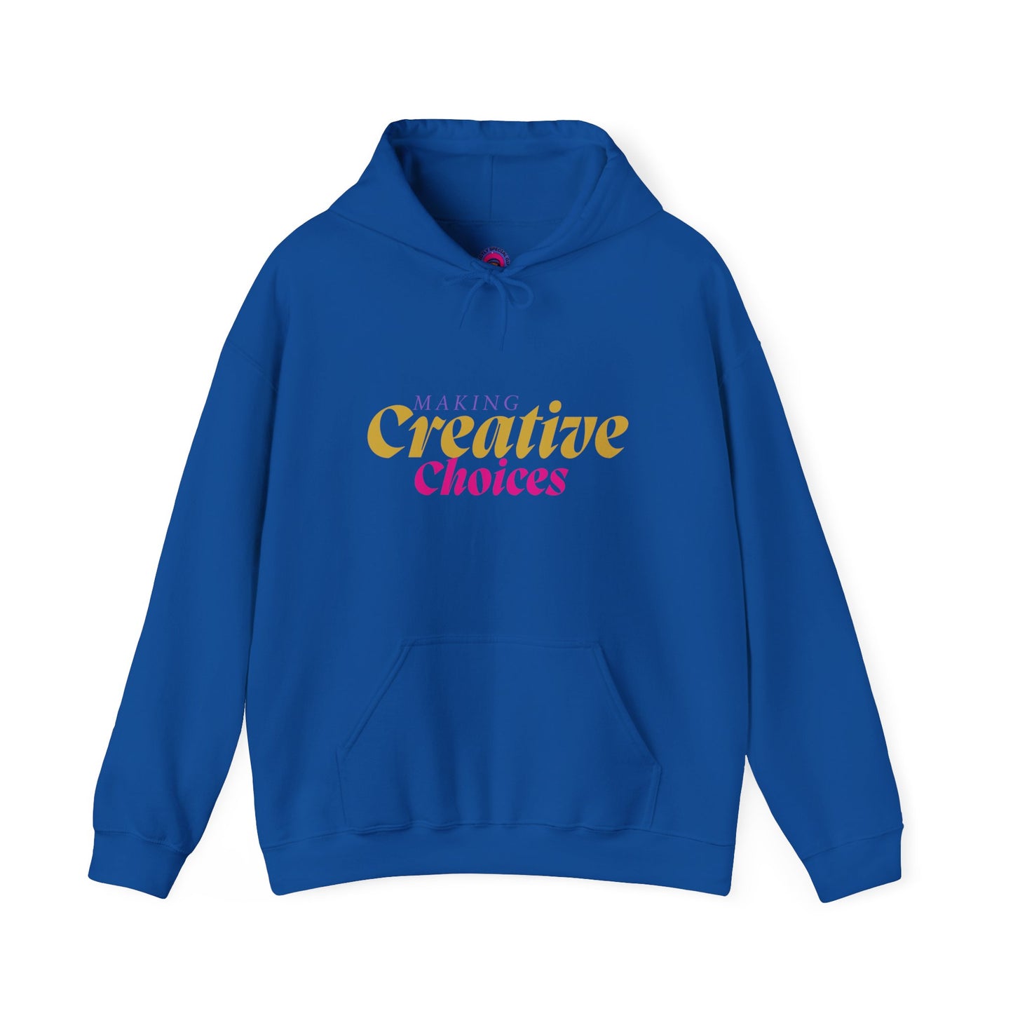 Creative Choices Hoodie – My Life Is a Series of Creative Choices (Art Edition)