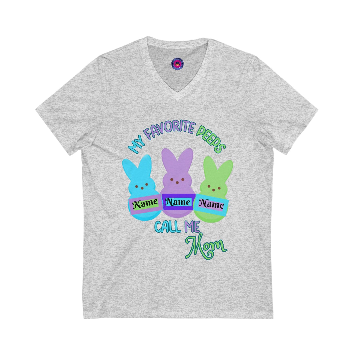 My Favorite Peeps Call Me Mom - Customizable Easter T-shirt